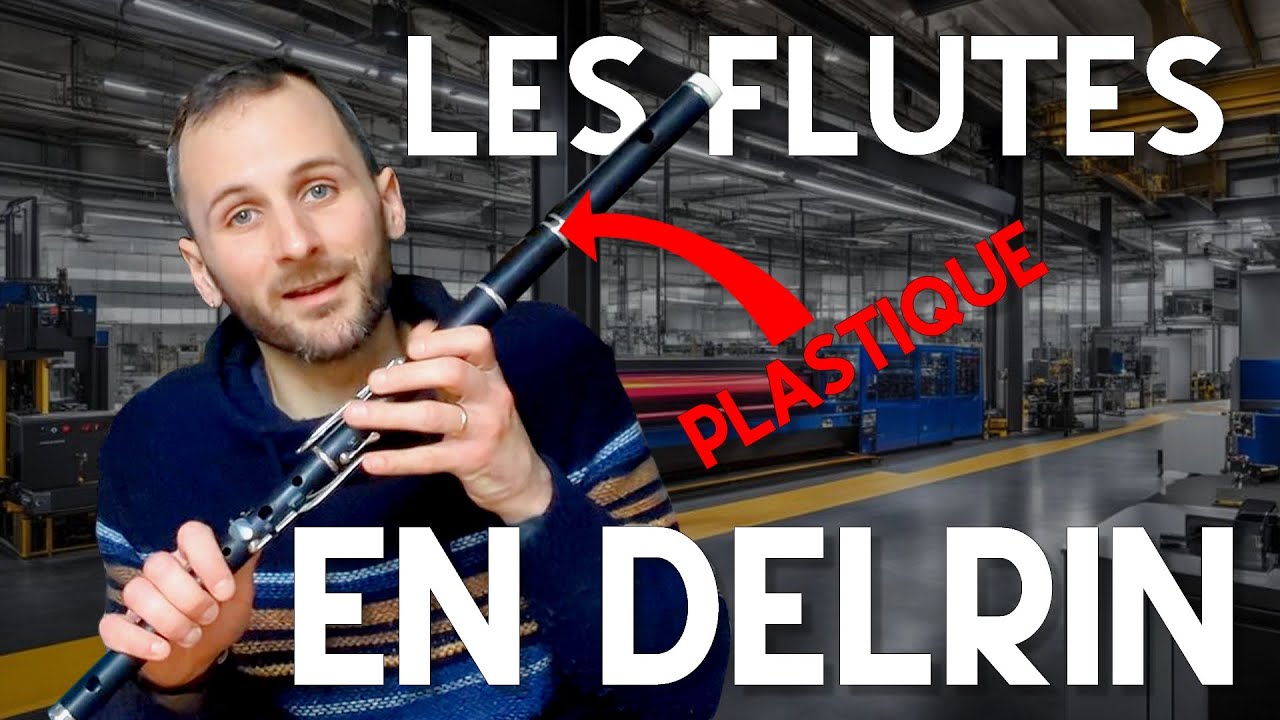 Les flûtes en Delrin (plastique)