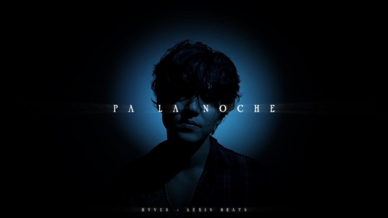 PA LA NOCHE - RYVER x Lexin Beats (Visualizer)