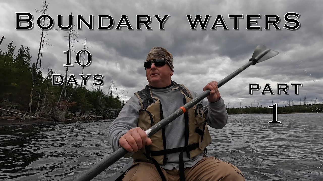 10 DAY SOLO BOUNDARY WATERS ADVENTURE - Part 1 - Camping Fishing Canoeing - BWCA - Lake One Entry