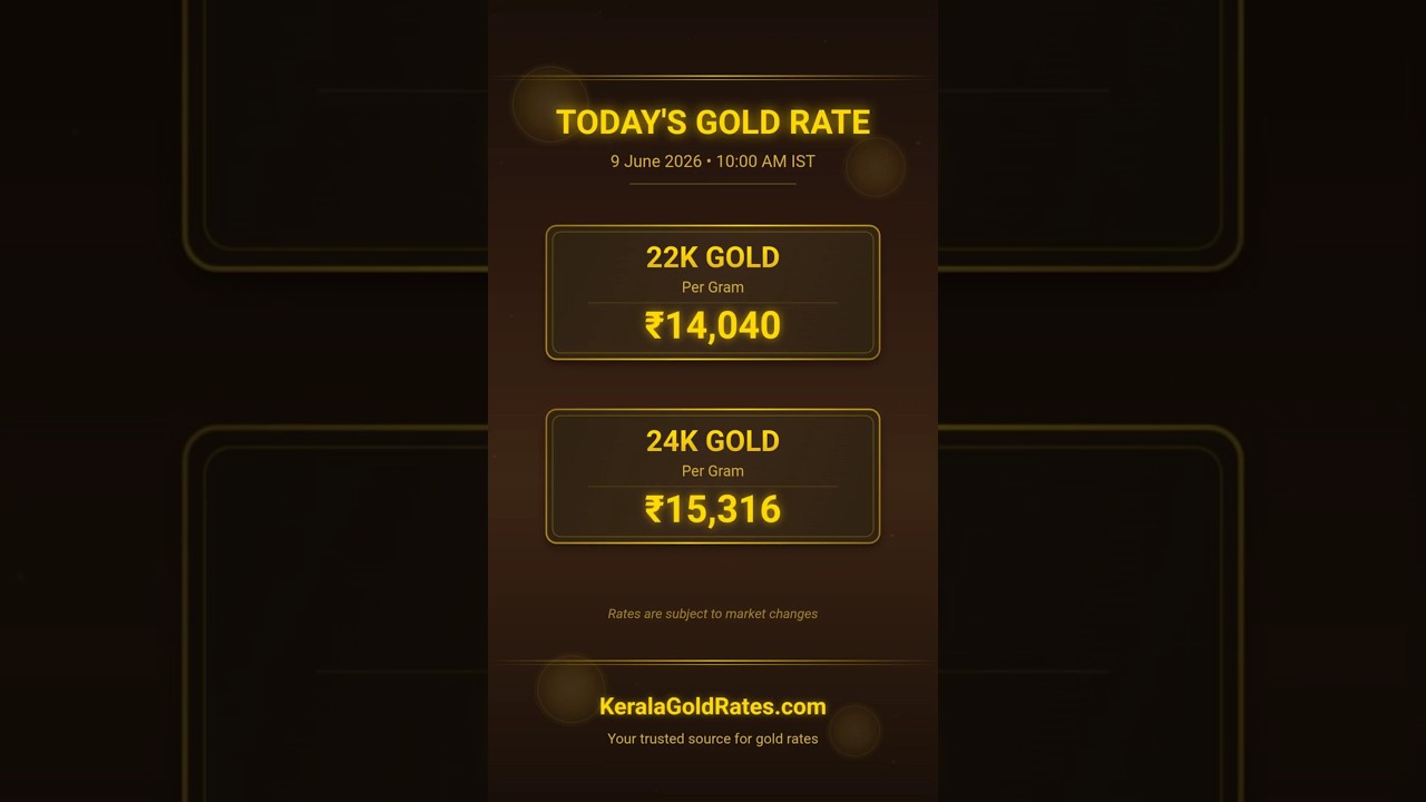 Kerala Gold Rate Today (9 June 2026) 💰 | 22K & 24K Gold Price Today in Kerala #gold #kerala