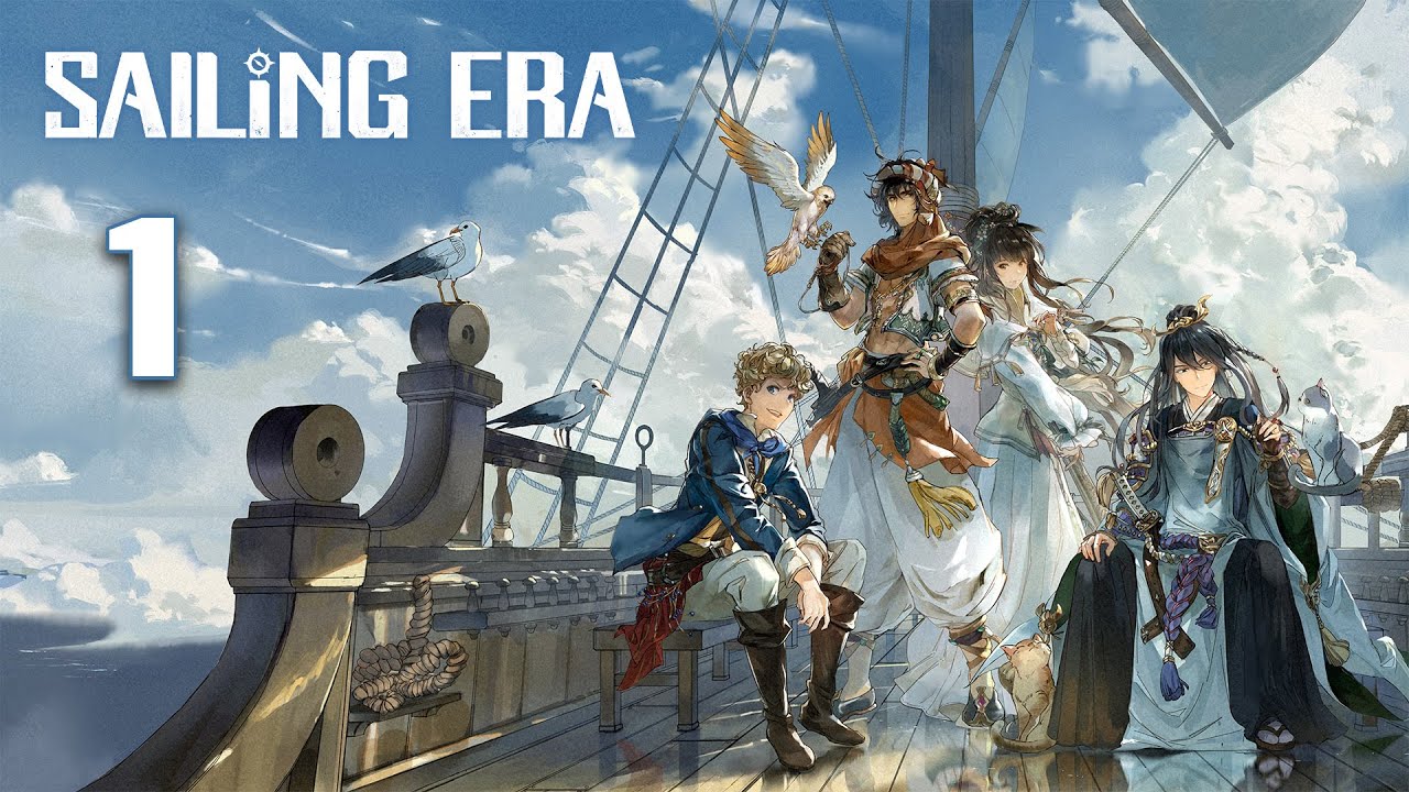 Let's Play Sailing Era - 1