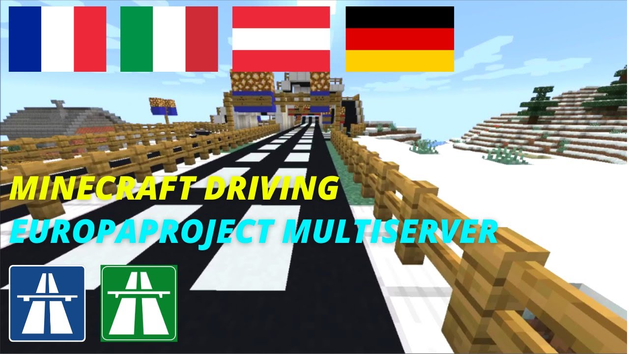 Minecraft Freeways!, driving in France, Italy,Austria, Germany with SAMUDRIVER