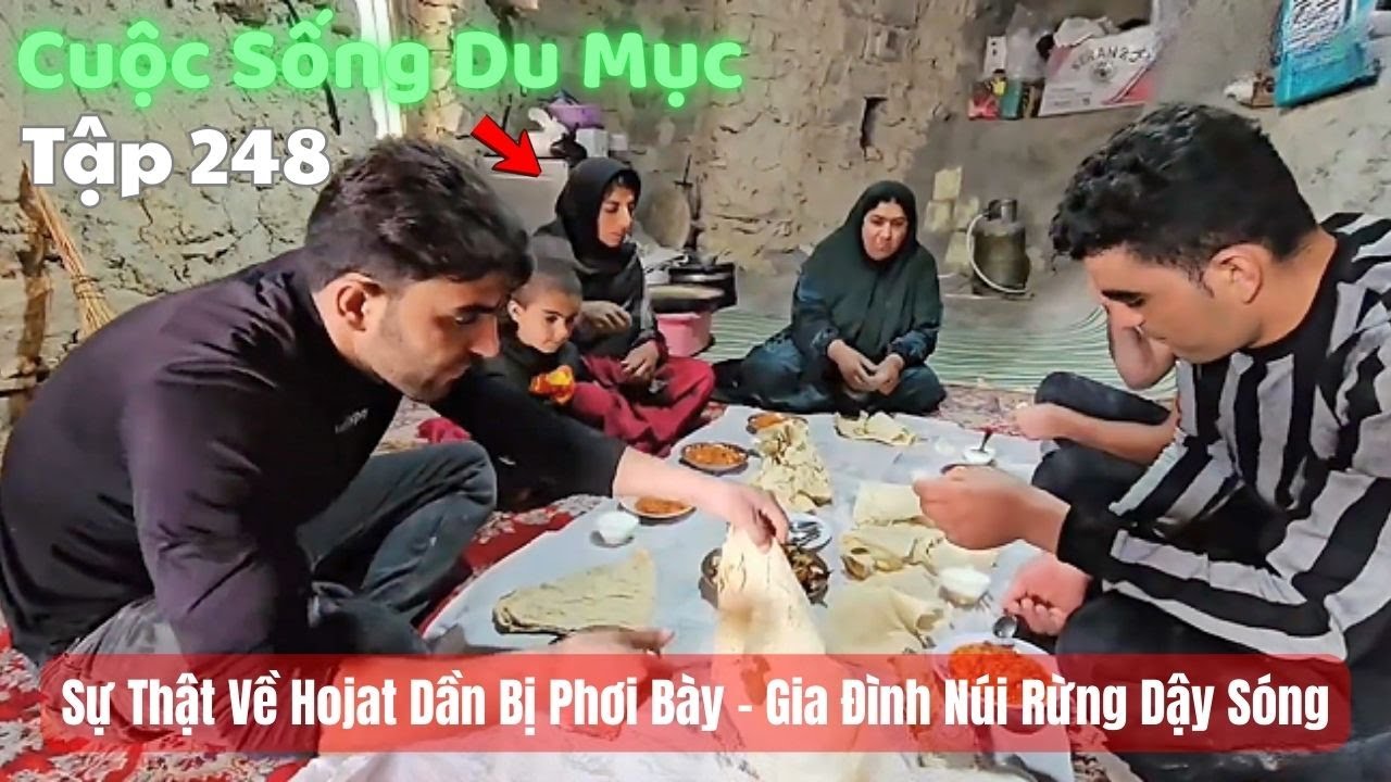 Tập 248| Cuộc Sống Du Mục Iran: Farzan Bỏ Nhà Ra Đi | Sự Thật Về Hojat Dần Bị Phơi Bày