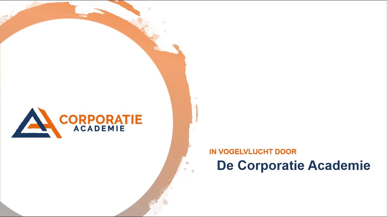 De Corporatie Academie in vogelvlucht