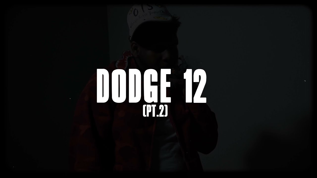 OTS - Dodge 12 {Pt.2} (Official Video)