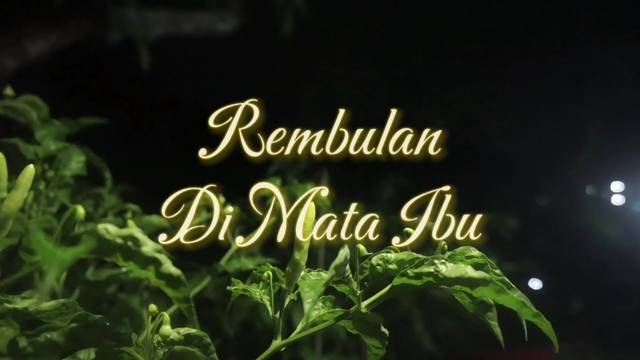 REMBULAN DI MATA IBU | FILM PENDEK PARAMA KAVINDRA