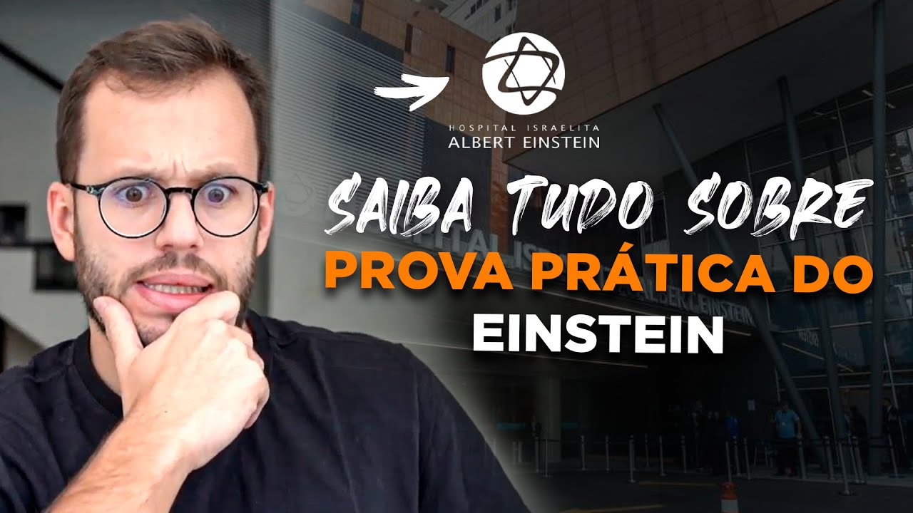 Prova prática da residência do Einstein, COMO FUNCIONA?
