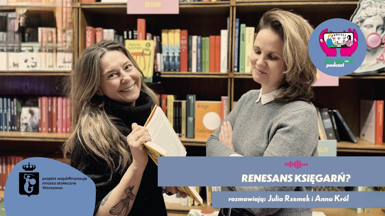 Renesans małych księgarń! | Big Book Podcast o książkach
