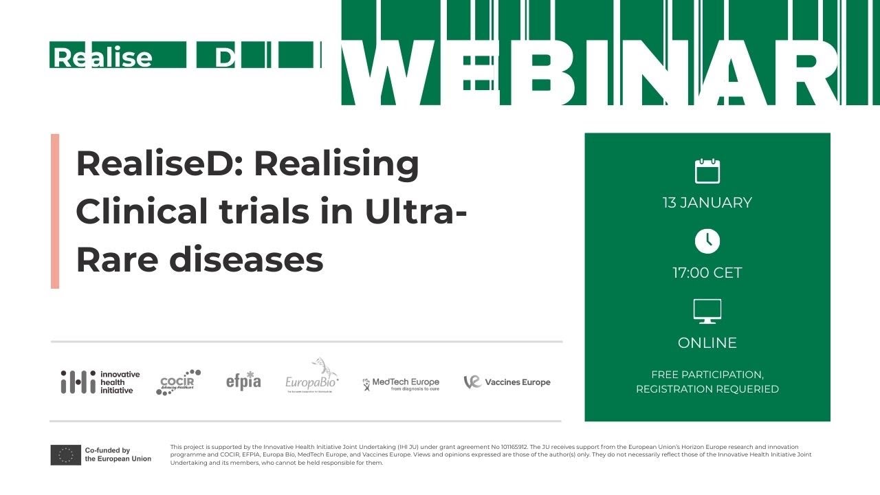 RealiseD Webinar: Realising Clinical trials in Ultra Rare diseases