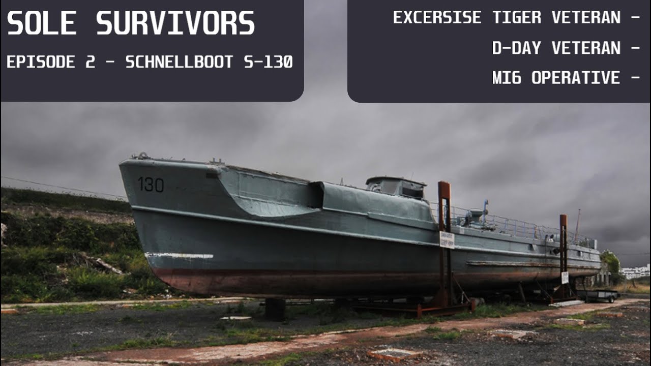 The Last E-Boat | S-130