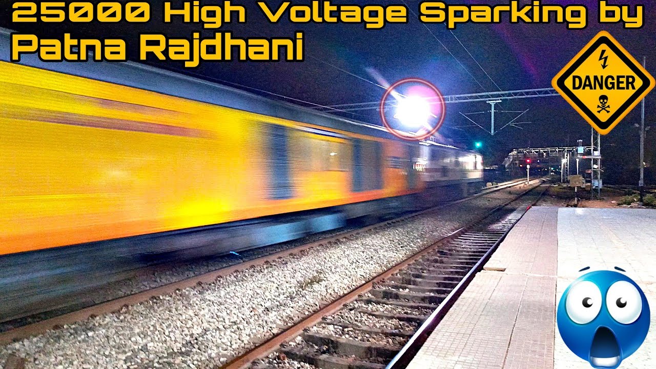 Dangerous 25000 high voltage sparking by patna rajdhani, sampoorna kranti, sanghamitra at 130kmph.