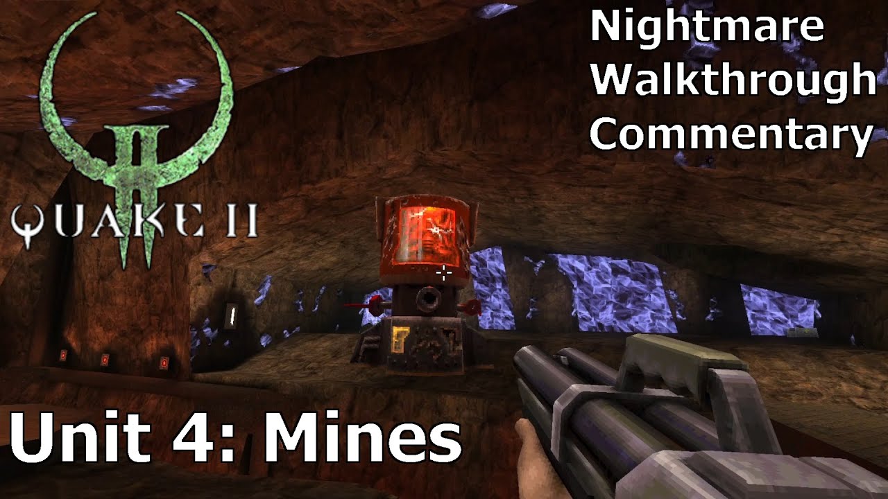 Quake 2 (Кошмар 100%) Прохождение (Раздел 4: Шахты)