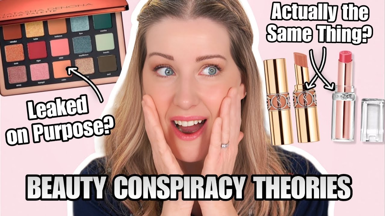 BEAUTY BRAND *CONSPIRACY THEORIES* 👀 (These are *JUICY*)