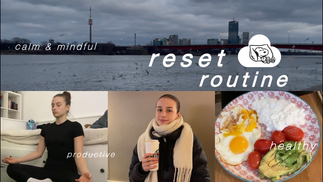Reset routine| cleaning, selfcare, studying