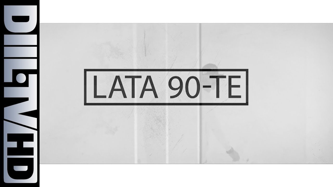 ZIN XX HG: Lata 90-te [DIIL.TV]
