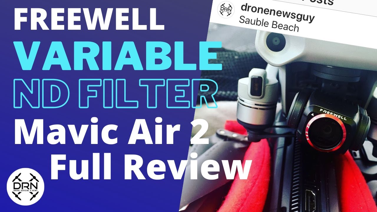 Best ND Filter for DJI Mavic Air 2 ? - Check Out Freewell Variable ND 2 Pack