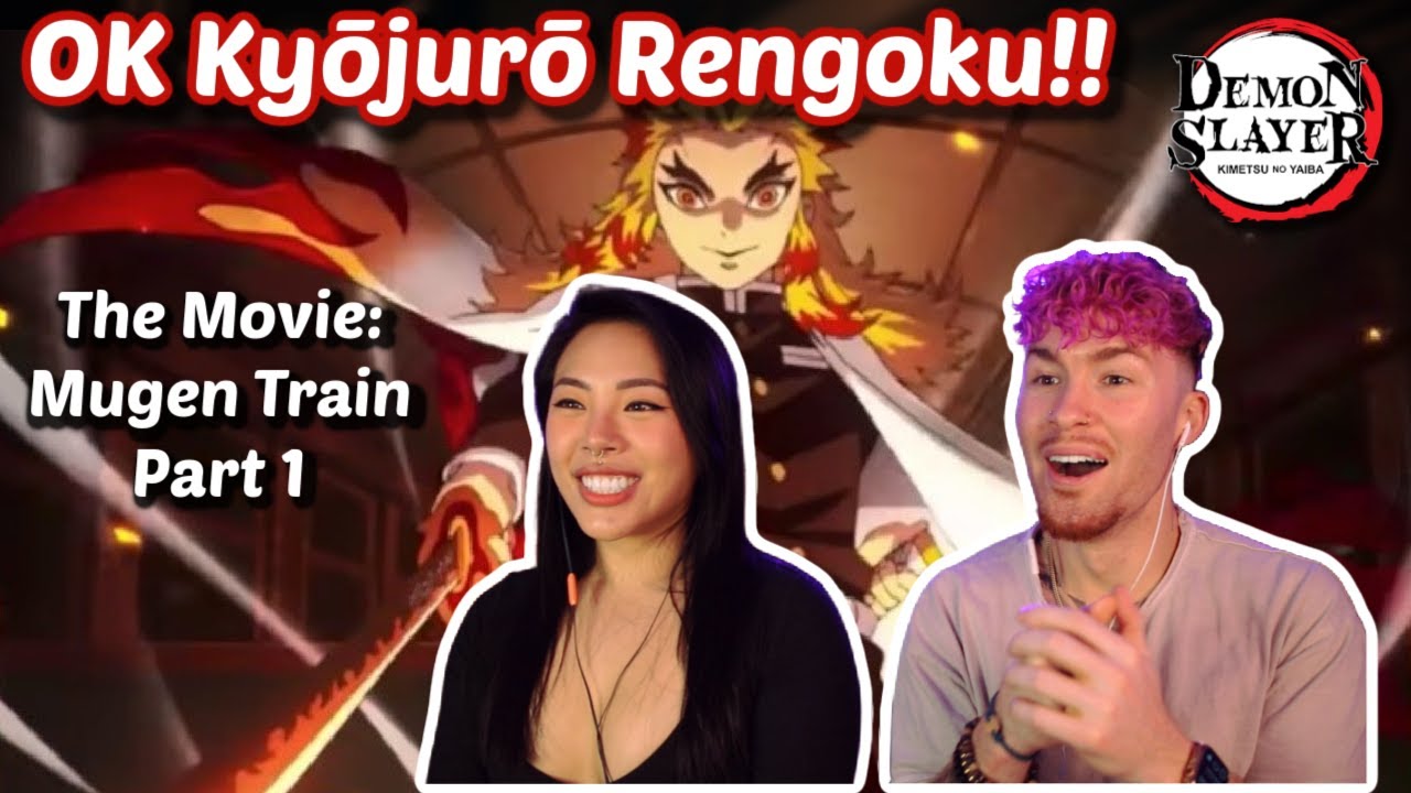 Rengoku, A New Favorite?! 🔥 | Demon Slayer The Movie: Mugen Train Reaction Part 1