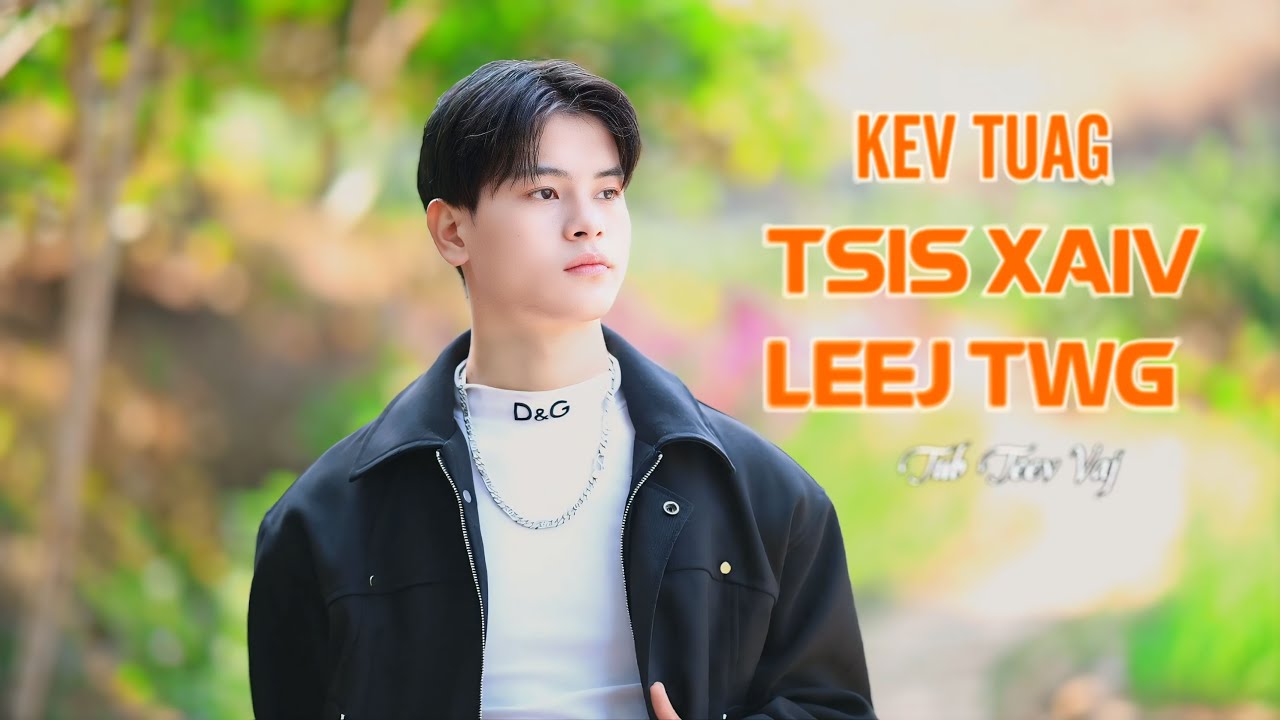 Kev Tuag Tsi Xaiv Leej Twg 4K || Tub Teev Vaj 2025