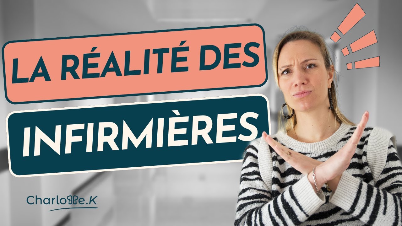 Bienvenue dans la réalité des infirmières