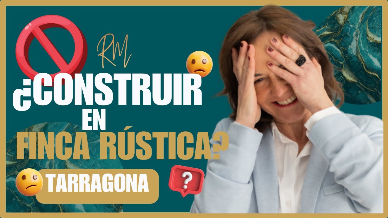 ✋Tipos de construcción en Finca Rústica | Tarragona | L'Ampolla | L'Ametlla de Mar | El Perelló