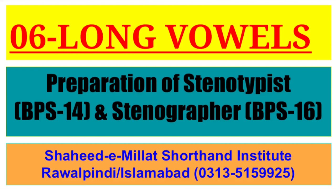 06-LONG VOWELS OF SHORTHAND