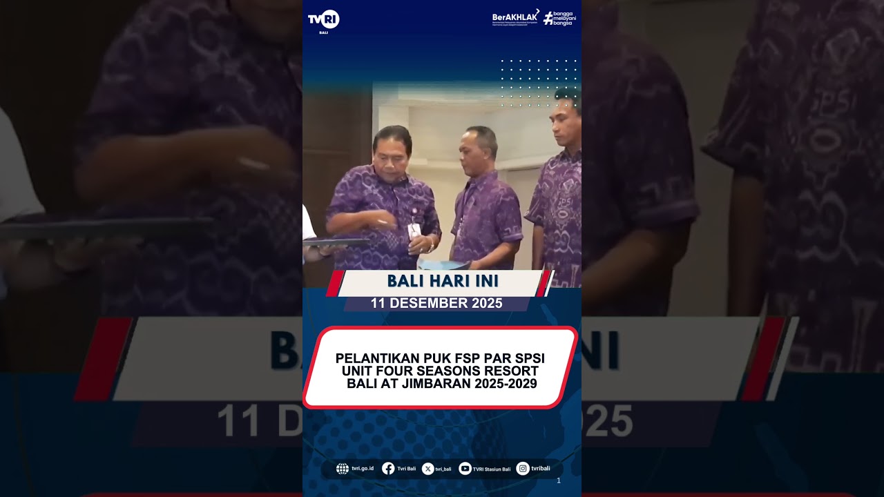 PELANTIKAN PUK FSP PAR SPSI UNIT FOUR SEASONS RESORT BALI AT JIMBARAN 2025-2029