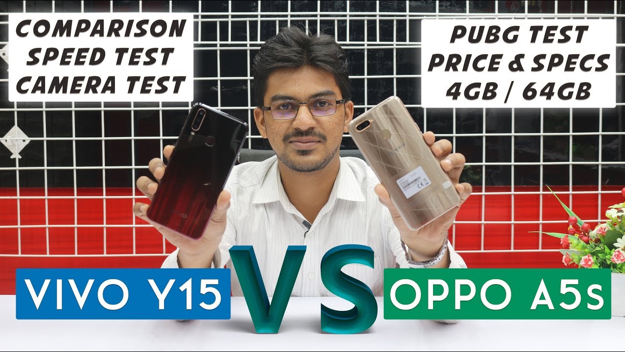 Oppo A5s 4GB vs Vivo Y15 Comparison | Speed Test | Camera Test | PUBG Test | Price & Specs