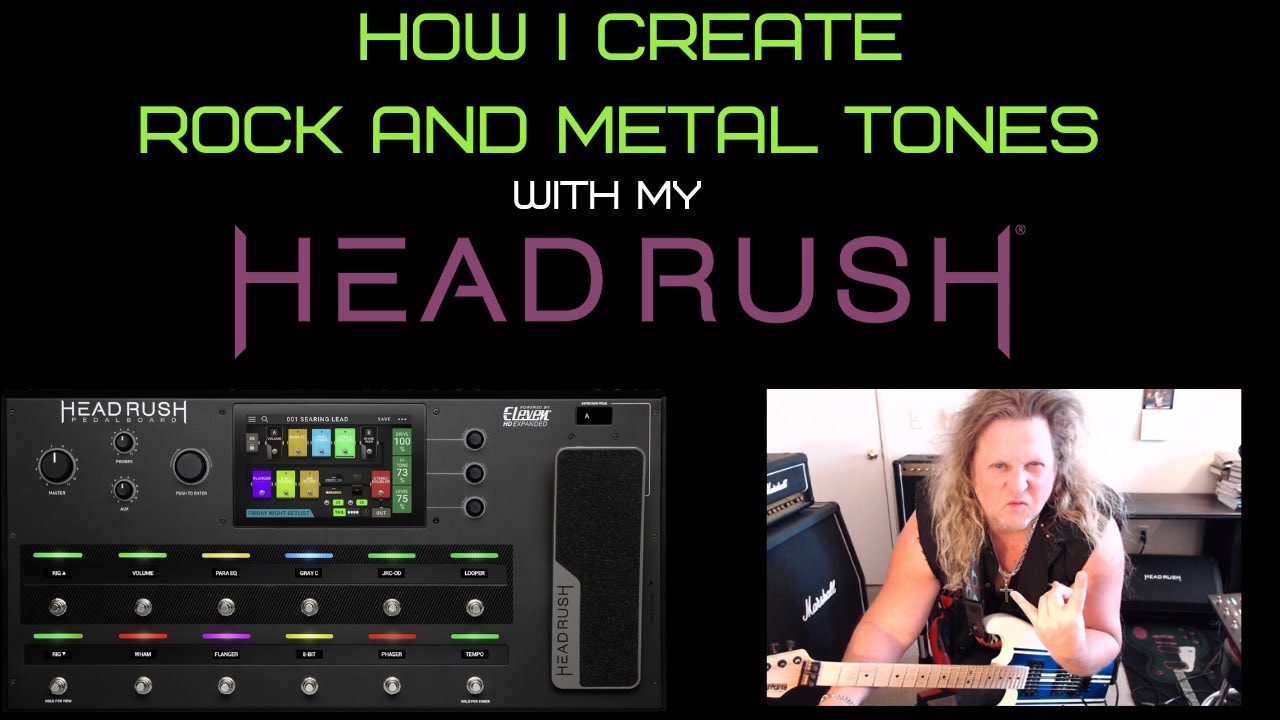 How I Create Rock and Metal Rigs with my HeadRush Pedalboard!