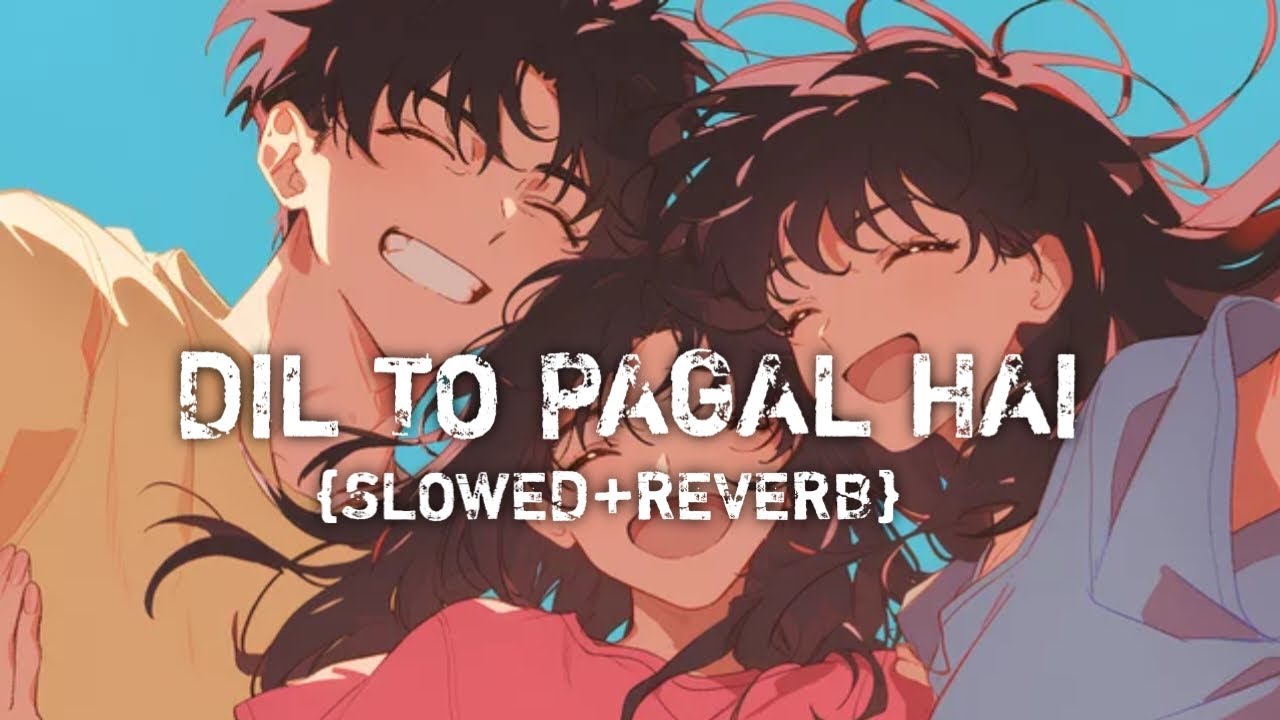 Dil To Pagal Hai | Lofi Song | Atif Aslam Ai Cover song | Presented By 65Lofi 