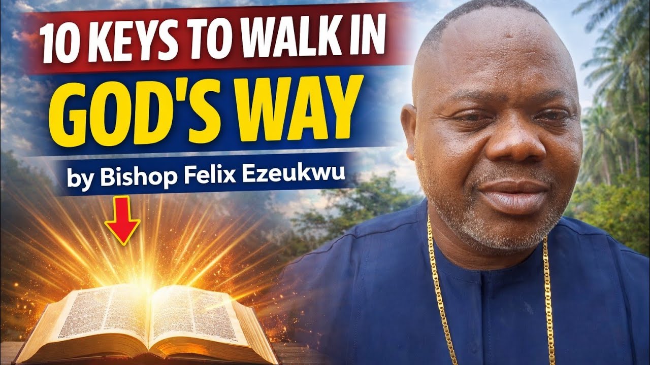 Bible Study: 10 keys to walk in God's way
