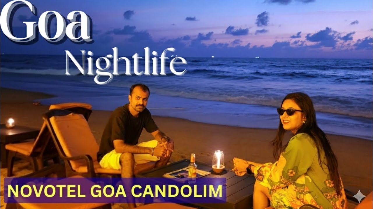 Best Vibe of Sunset and Nightlife in Goa | One more stay at Novotel Goa Candolim #goa #goavibes 