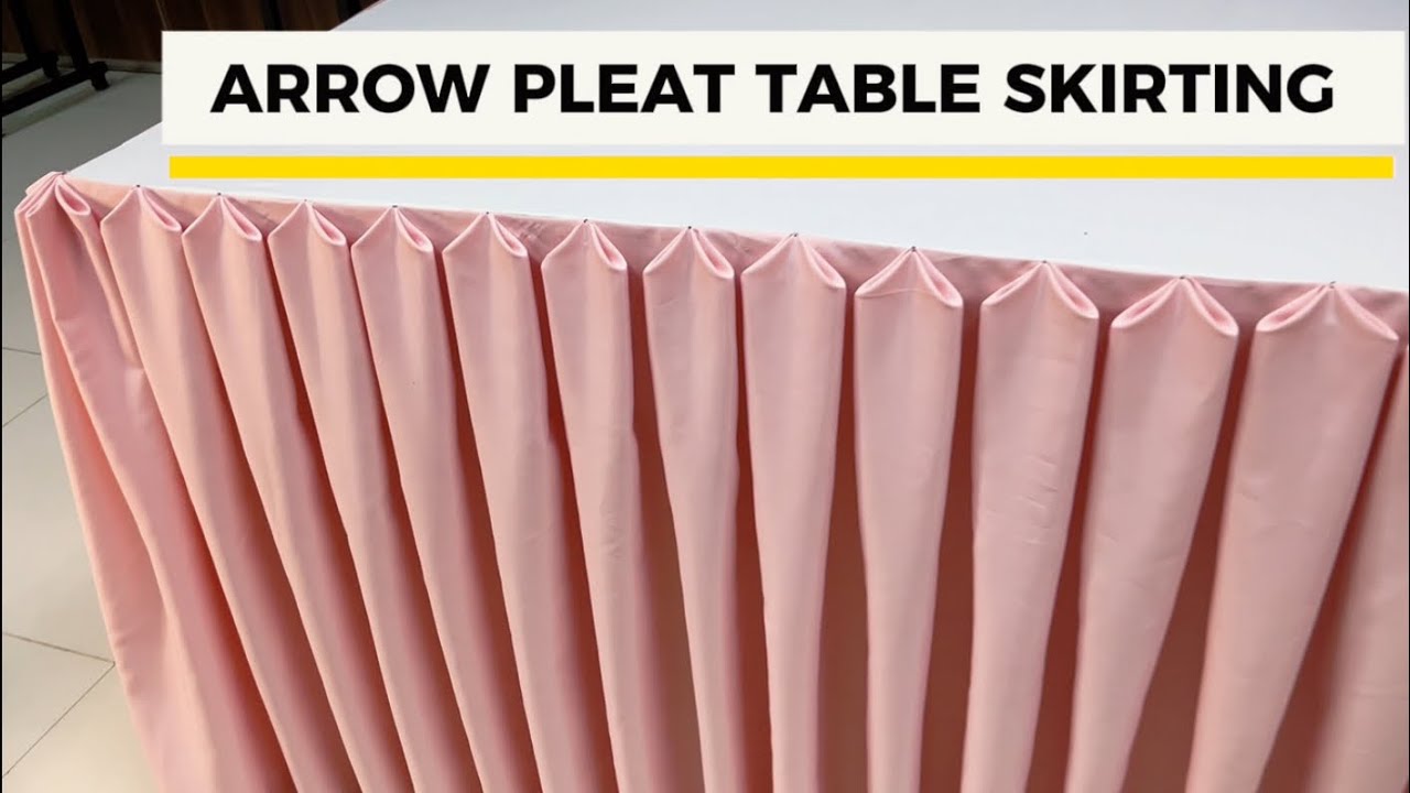 Arrow Pleat Table Skirting | i-JEServe FBS