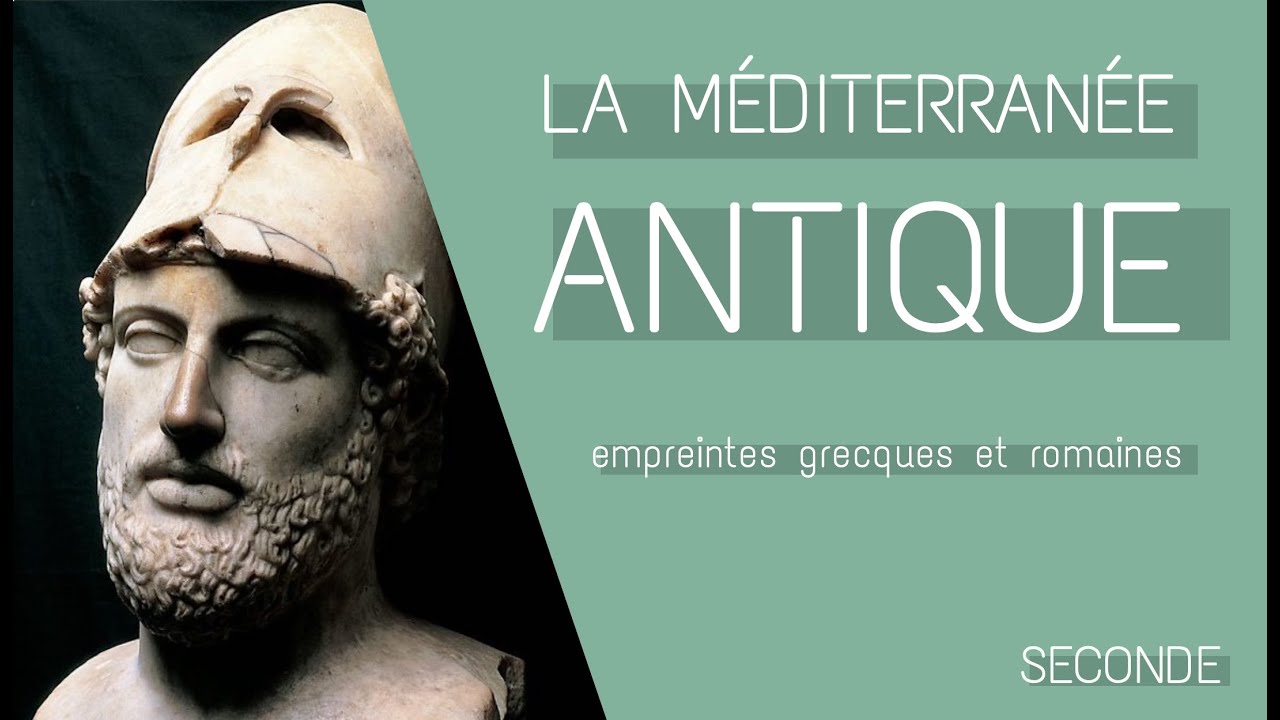 2nde -  La M&eacute;diterran&eacute;e antique : les empreintes grecques et romaines.