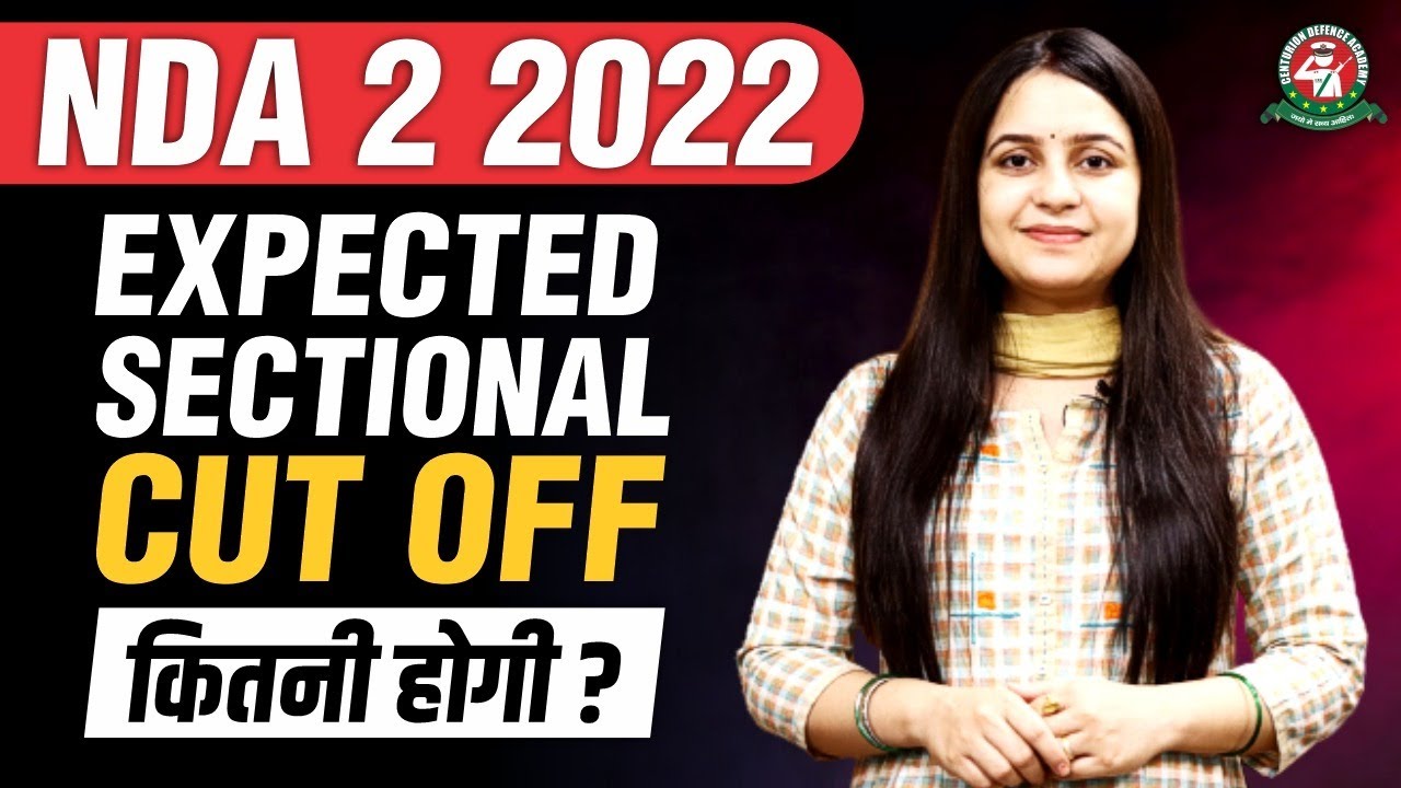 NDA-2 2022 Expected Cut-off Marks| Safe Score for NDA 2 2022 Written Exam |Centurion Defence Academy