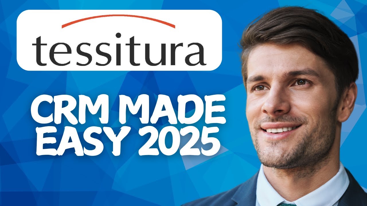 How to Use Tessitura CRM | Step-by-Step Guide for Arts & Culture Organizations [2026]