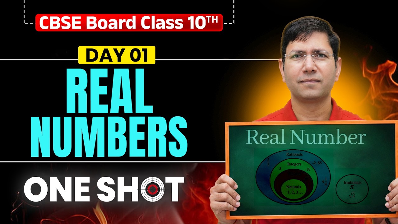 Class 10th REAL NUMBERS Complete ONE SHOT 🔥 Boards 2026 | Zero to Hero Series | Manoj Chauhan