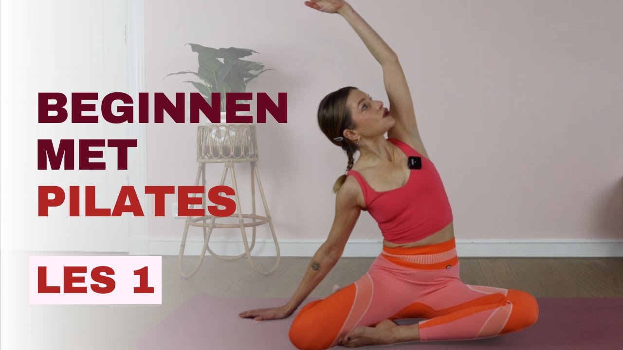 Les 1: Kick Off - 30 minuten Full Body Beginner les - Pilates Beginner Challenge