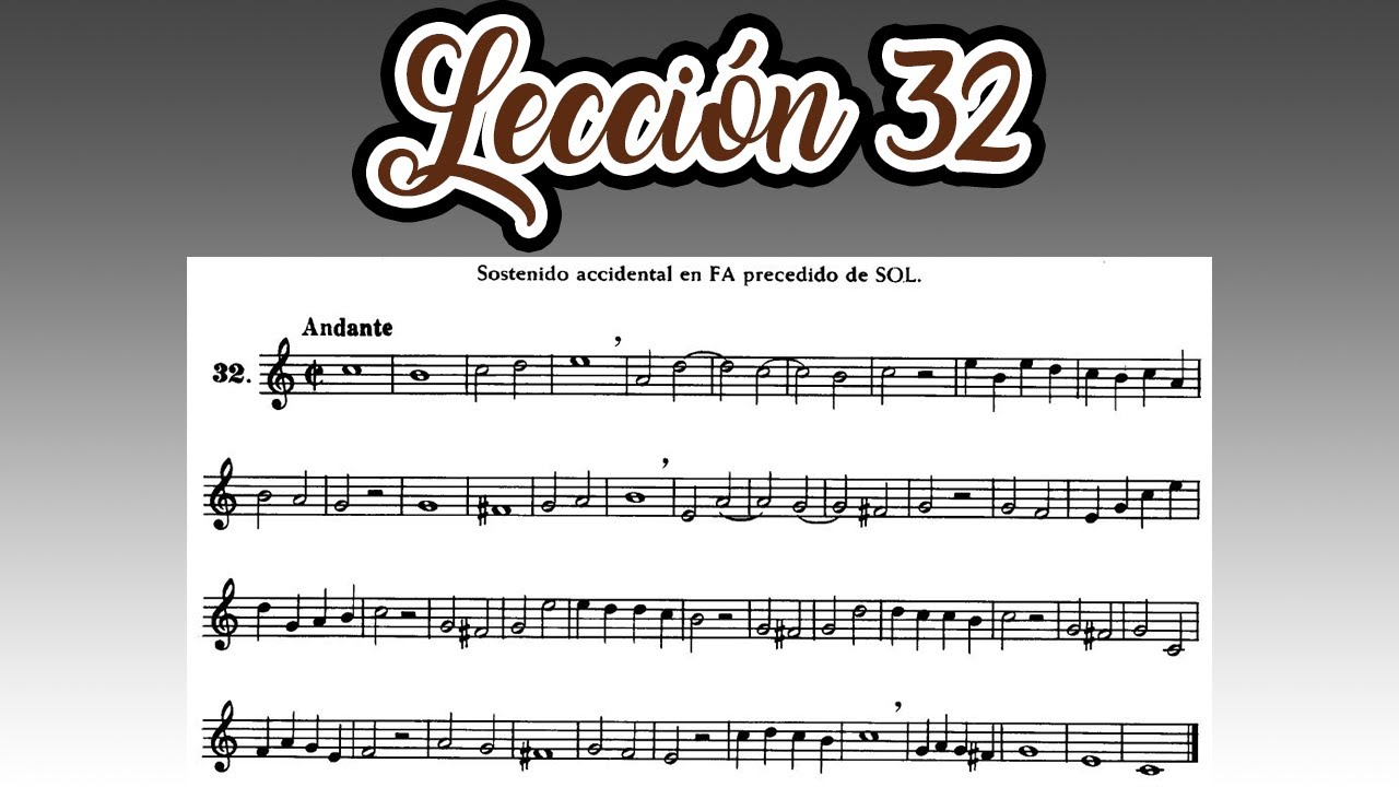 Lección 32 Metodo Hilarion Eslava - Primera Parte