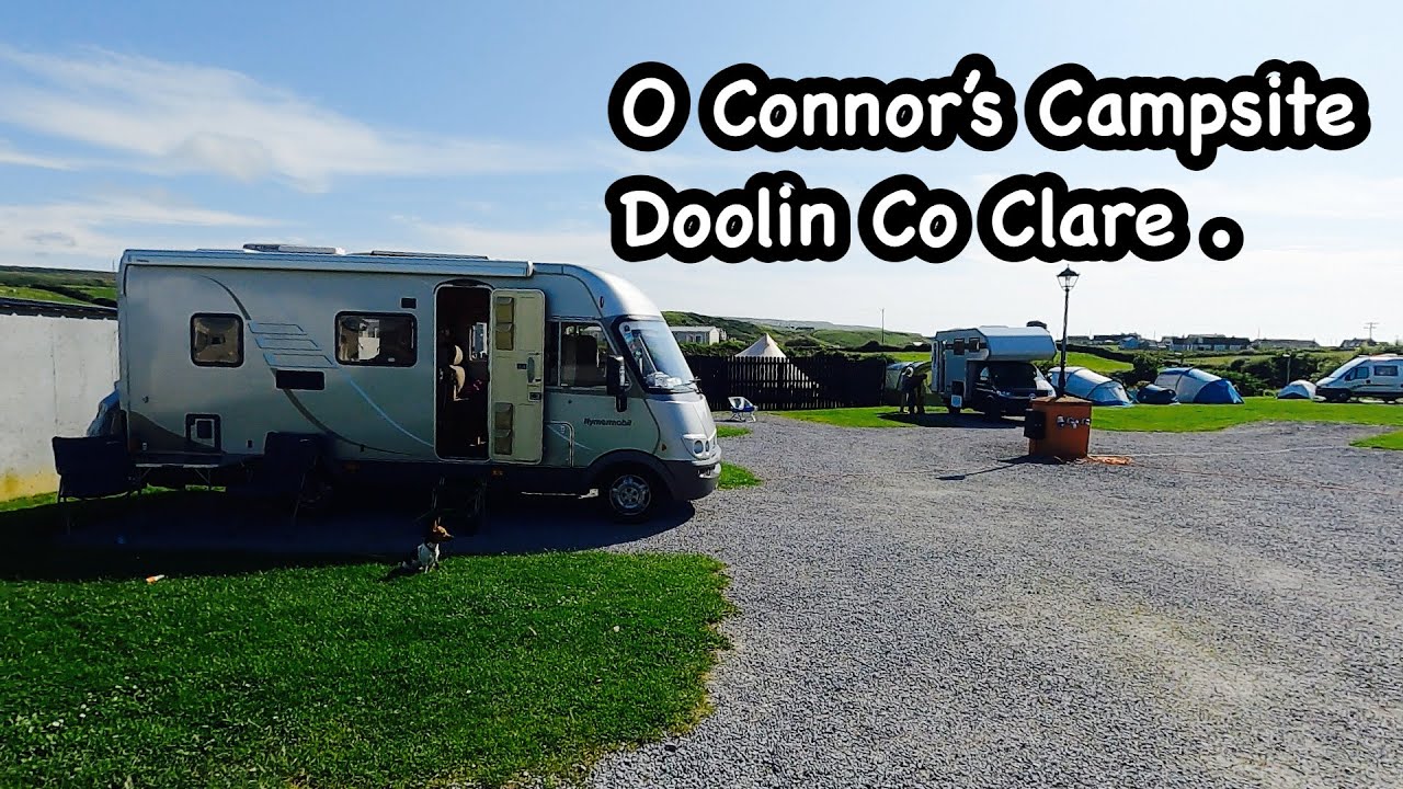 O Connor’s Riverside Camping & Caravan Park Doolin Co Clare