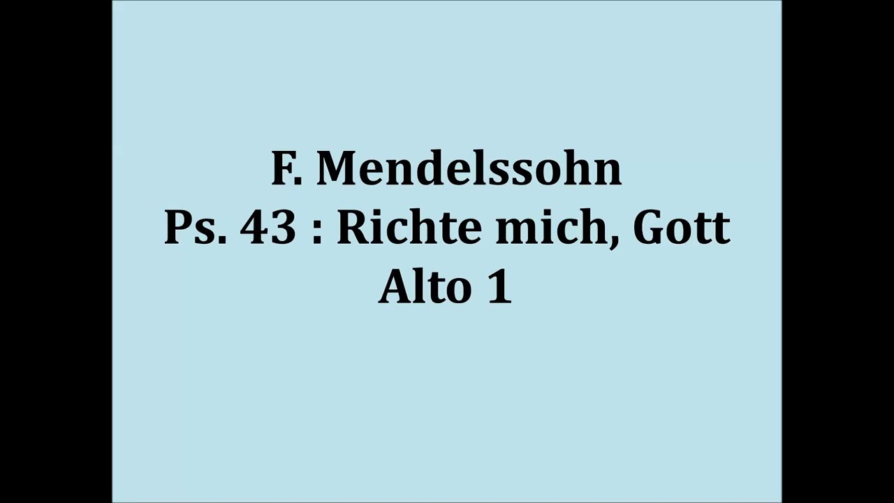 F. Mendelssohn - Ps. 43 