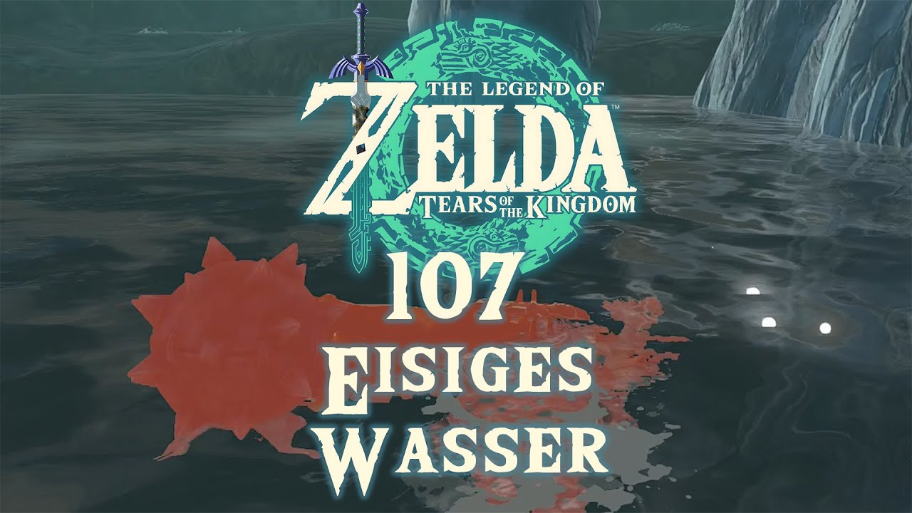 The Legend of Zelda: Tears of the Kingdom [107] - Eisiges Wasser