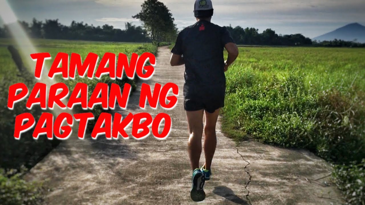 Basic Running Tips | Tamang pagtakbo | Tamang running form