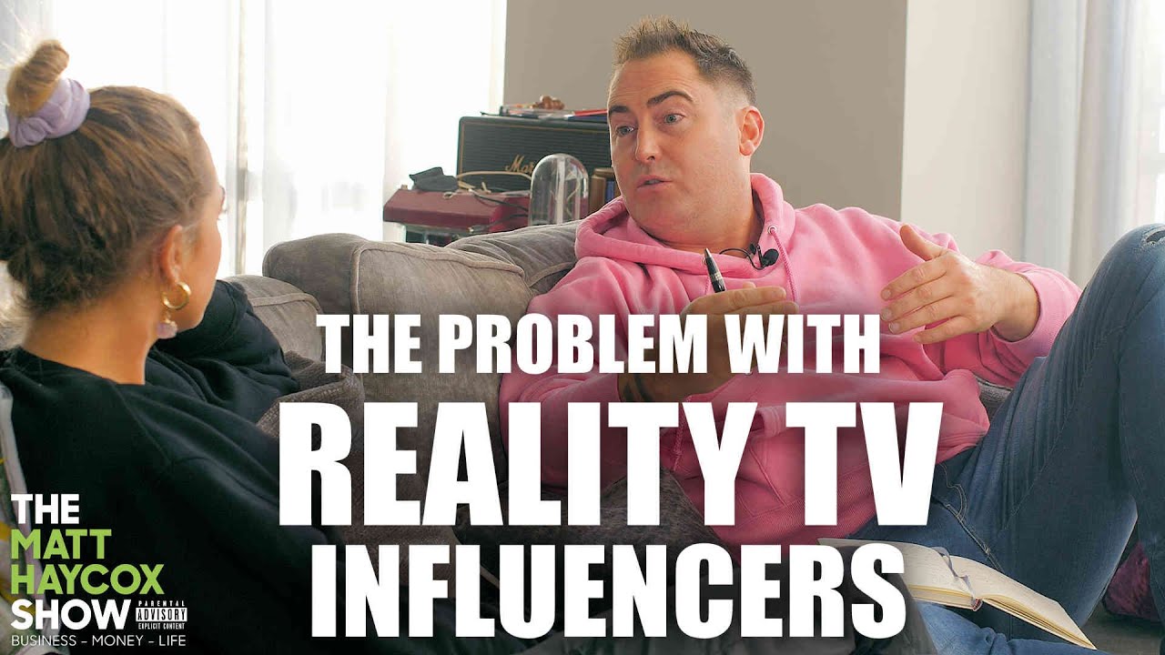 The Problem with Reality TV Influencers - My Biggest Criticism
