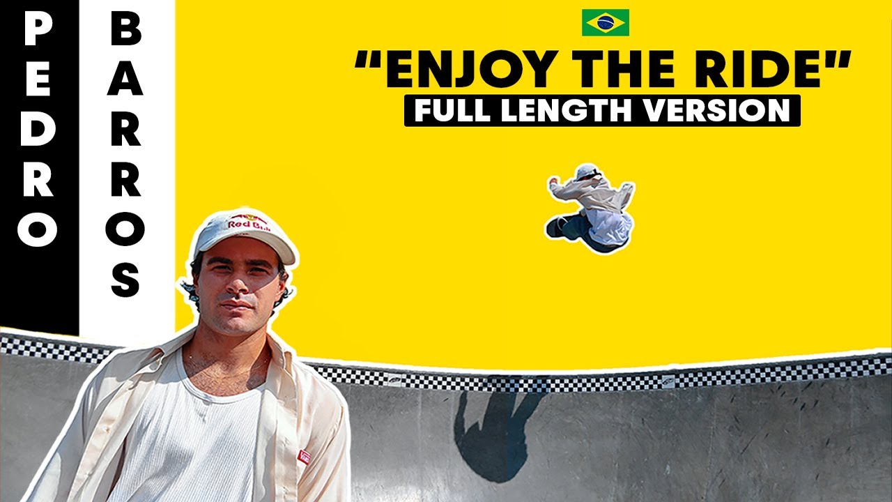 Enjoy The Ride: The Origins of Pedro Barros and the Brazilian Skate Scene