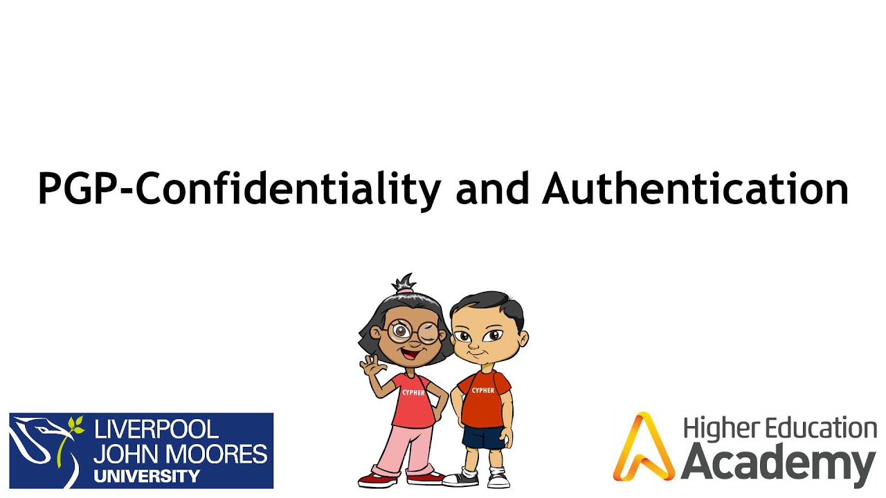 PGP Confidentiality and Authentication