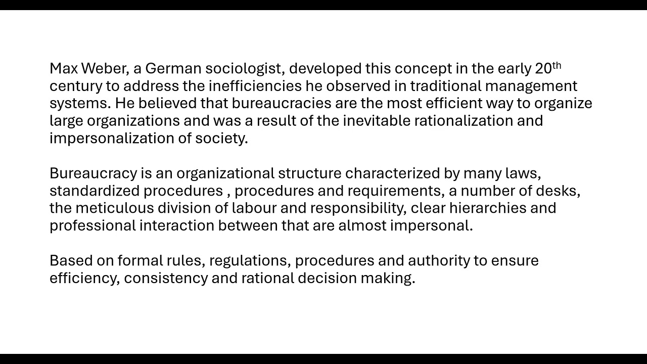 Bureaucratic theory of management.
