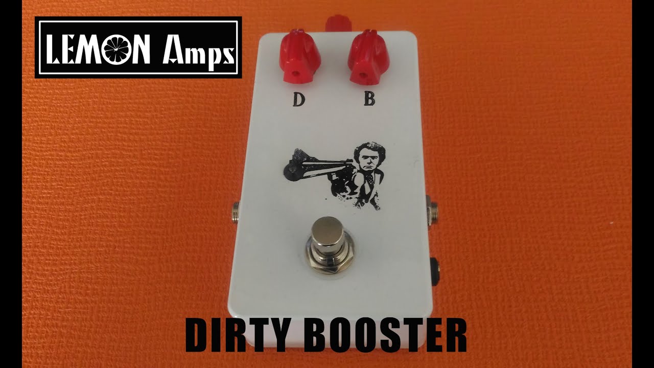 Lemon Amps Dirty Booster : A handmade boutique overdrive/booster Made in France !