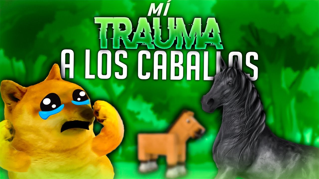 Mi TRAUMA a los CABALLOS | Hilos con Cheems