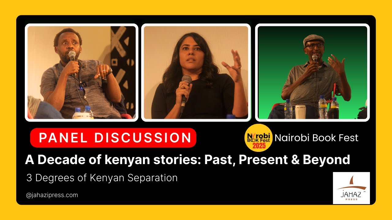 Kenyan Literature: Past, Present & Beyond | Nairobi Book Fest Panel Discussion