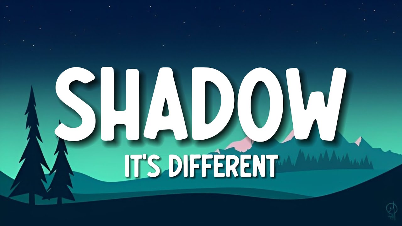 it's different - Shadows (feat. Miss Mary) Lyrics